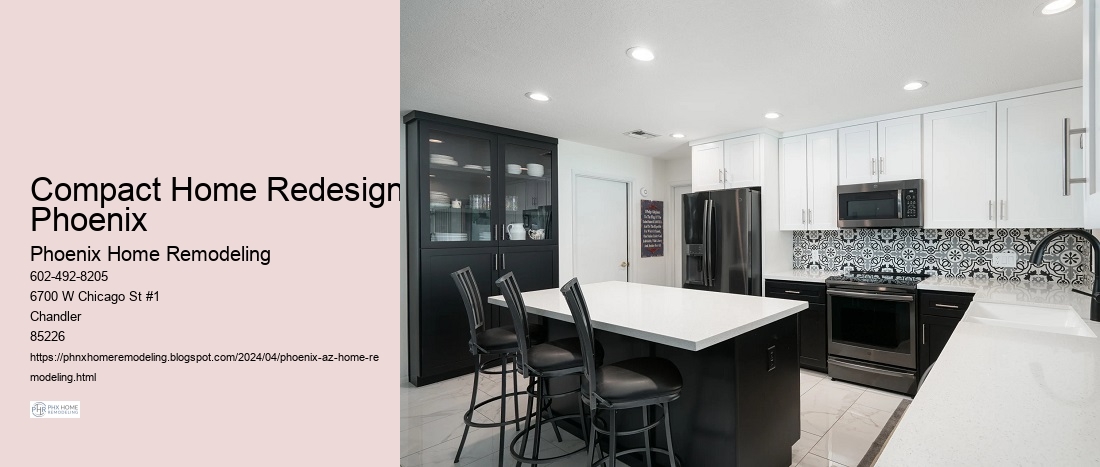 Compact Home Redesign Phoenix