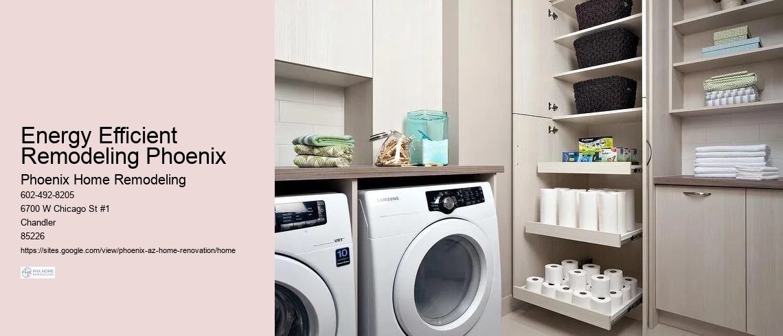 Energy Efficient Remodeling Phoenix